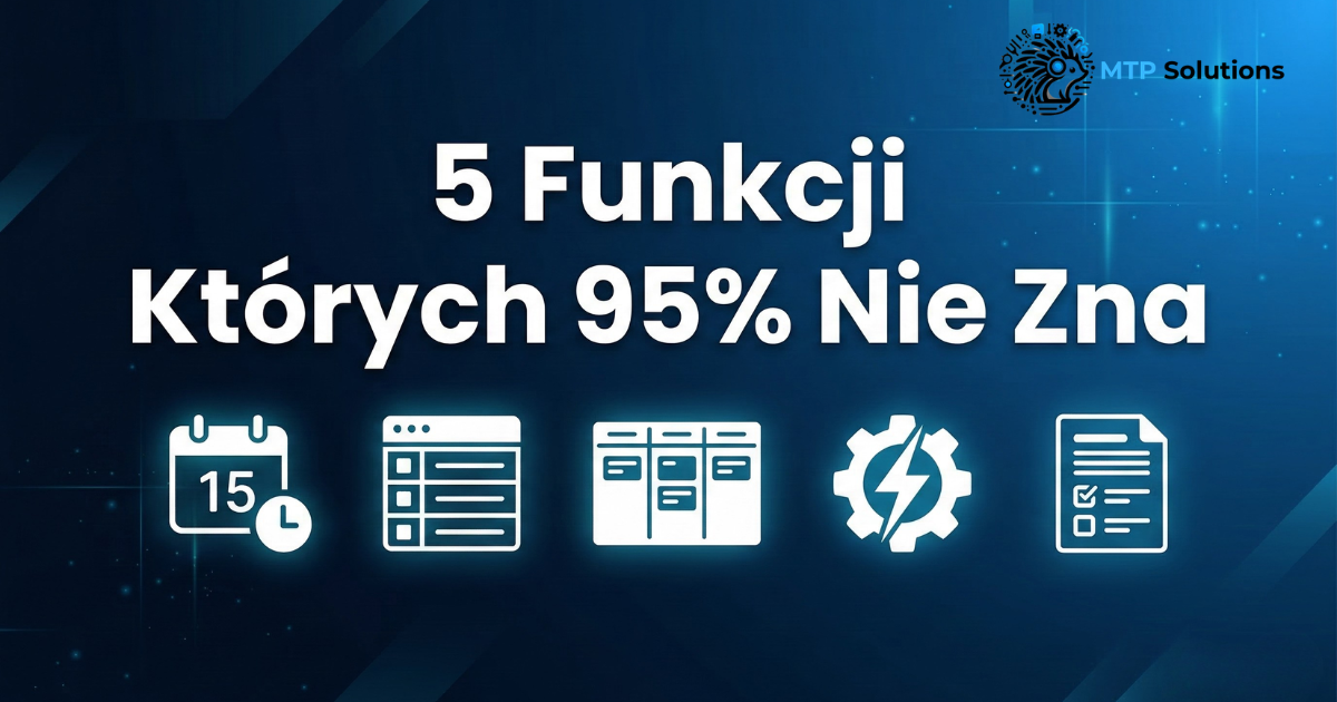 Microsoft 365 — 5 ukrytych funkcji które oszczędzają czas w firmie